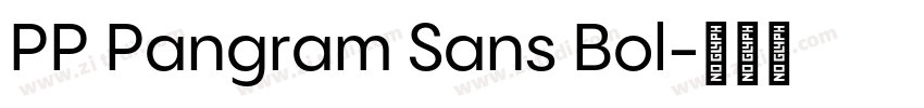 PP Pangram Sans Bol字体转换